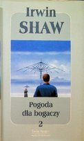 Pogoda dla bogaczy Tom 2 Shaw Irwin