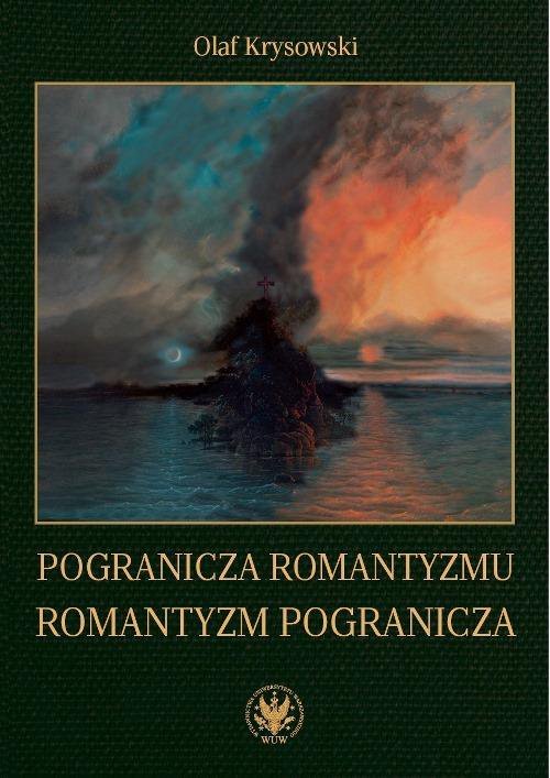 Pogranicza romantyzmu. Romantyzm pogranicza - ebook PDF