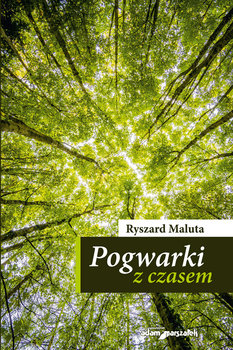 Pogwarki z czasem - Maluta Ryszard