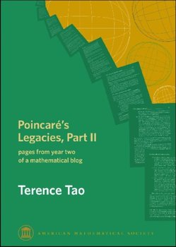 Poincares Legacies, Part II: pages from year two of a mathematical blog - Terence Tao