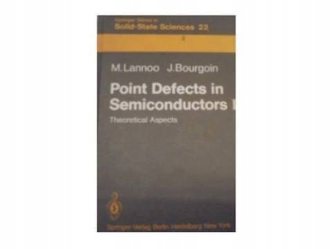 Point Defects in Semiconductors 1 - Blum Ellen | Książka w Empik