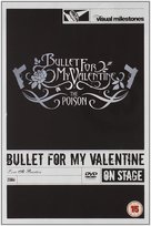 Poison (Live At Brixton) Bullet for My Valentine