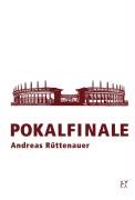 Pokalfinale - Ruttenauer Andreas