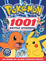Pokemon: 1001 Battle Stickers Opracowanie zbiorowe