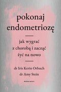 Pokonaj endometriozę - ebook epub - Stein Amy, Orbuch Iris Kerin