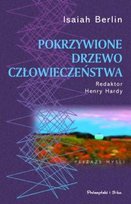 Pokrzywione Drzewo Człowieczeństwa Berlin Isaiah
