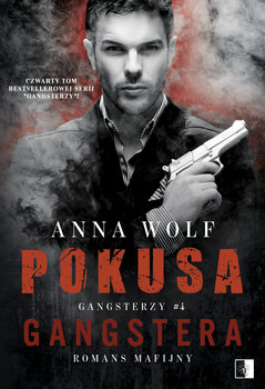 Pokusa Gangstera - Wolf Anna