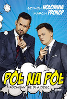 Pół na pół. Rozmowy nie dla dzieci Prokop Marcin, Hołownia Szymon