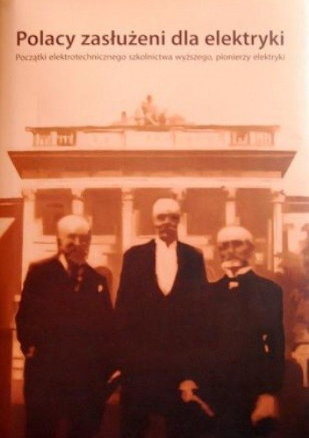 Polacy zasłużeni dla elektryki - W opisie | Książka w Empik