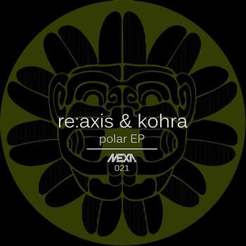 Polar EP - Re:Axis, Kohra