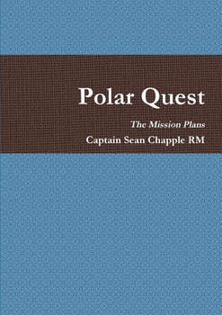 Polar Quest - Mission Plans - Chapple Rm Captain Sean