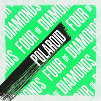 Polaroid - Four Of Diamonds