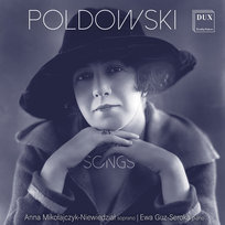 Poldowski: Songs Mikołajczyk-Niewiedział Anna, Guz-Seroka Ewa