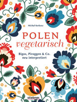 Polen vegetarisch Stiebner