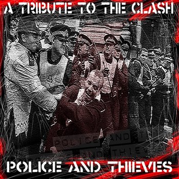 Police and Thieves: Tribute to The Clash - The Insurgency
