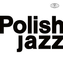Polish Jazz 60 Jubilee Various Artists