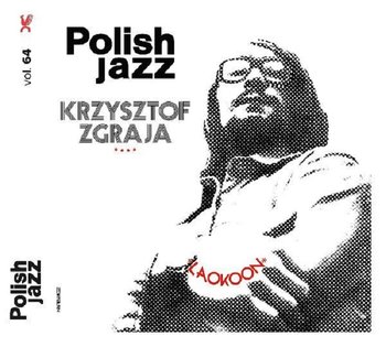 Polish Jazz: Laokoon. Volume 64 - Zgraja Krzysztof