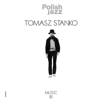 Polish Jazz: Music '81. Volume 69, płyta winylowa - Stańko Tomasz