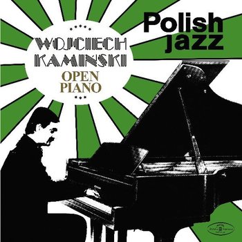 Polish Jazz: Open Piano. Volume 66, płyta winylowa - Kamiński Wojciech