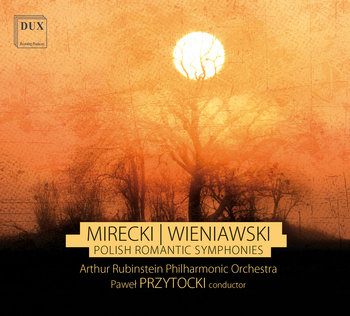 Polish Romantic Symphonies - Arthur Rubinstein Philharmonic Orchestra