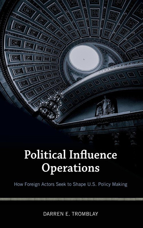 Political Influence Operations - Tromblay Darren E. | Książka w Empik