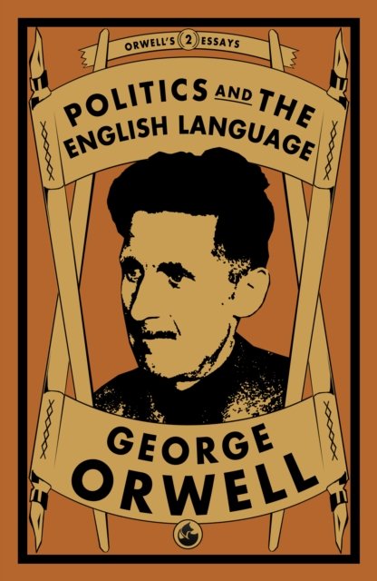 Politics And The English Language Orwell George Ksi Ka W Empik   Politics And The English Language B Iext116829704 