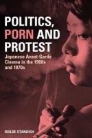 Politics, Porn and Protest - Standish Isolde | Książka w Empik