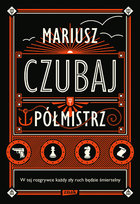 Półmistrz Czubaj Mariusz