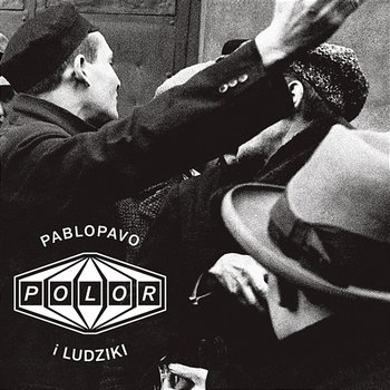 Polor - Pablopavo i Ludziki