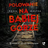 Polowanie na Babiej Górze. Baśka Zajda. Tom 5 - audiobook