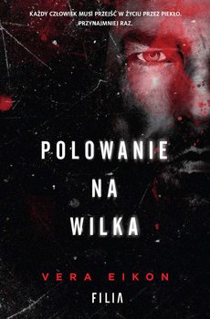 Polowanie na Wilka - Eikon Vera