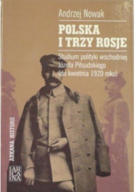 Polska i trzy Rosje - W opisie | Książka w Empik