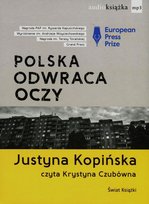 Polska odwraca oczy Kopińska Justyna