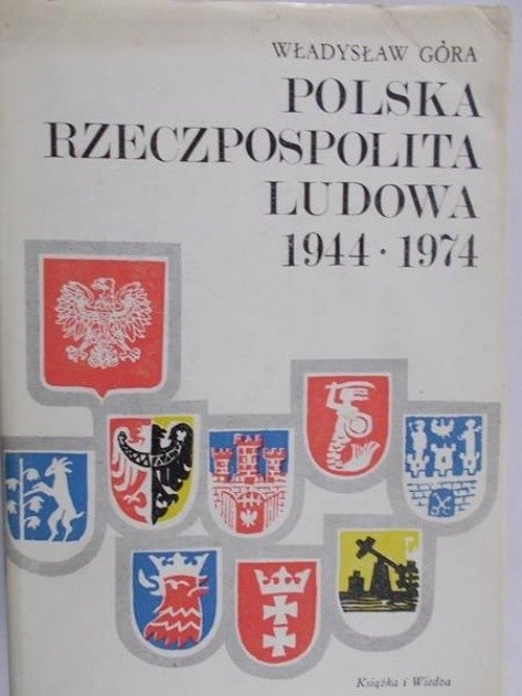 Polska Rzeczpospolita Ludowa 1944 do 974 - W opisie | Książka w Empik
