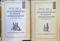 Polska Stanisławowska w oczach cudzoziemców Tom 1 i 2 Opracowanie zbiorowe