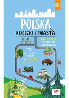 Polska. Ucieczki z miasta Opracowanie zbiorowe