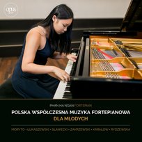 Polska współczesna muzyka fortepianowa dla młodych Ha Ngan Phan