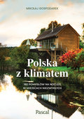 Polska z klimatem - Gospodarek Mikołaj