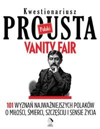 Polski kwestionariusz Prousta. Vanity Fair - Opracowanie zbiorowe