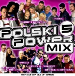 Polski Power Mix. Volume 5 - Various Artists
