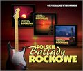 Polskie Ballady Rockowe&nbsp;-&nbsp;Various Artists