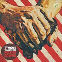 Polskie gówno, płyta winylowa Tymon & The Transistors