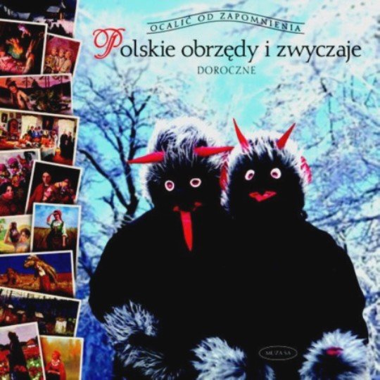 Polskie obrzędy i zwyczaje. Doroczne - Ogrodowska Barbara | Książka w Empik