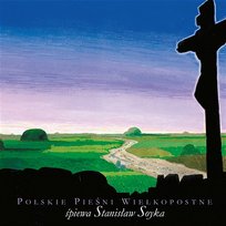 Polskie Piesni Wielkopostne Stanislaw Soyka