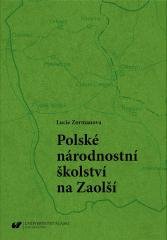 Polskie szkolnictwo narodowościowe na Zaolziu