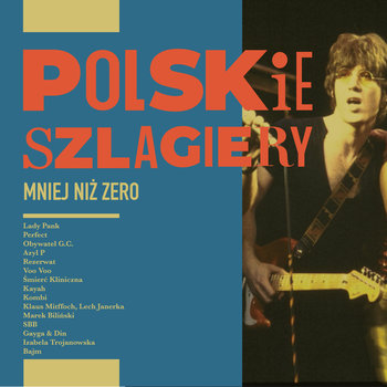 Polskie szlagiery: Mniej niż zero - Various Artists