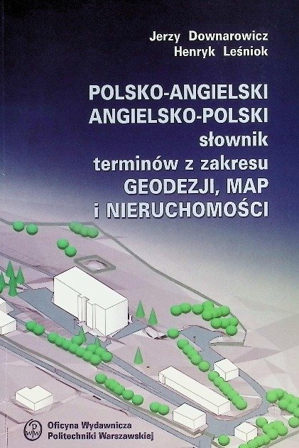 Polsko - angielski angielsko - polski słownik terminów z zakresu