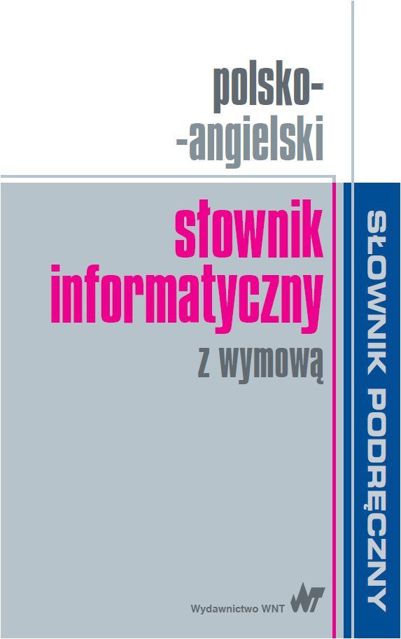 Polsko-angielski słownik informatyczny z wymową - ebook PDF