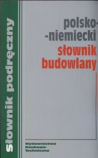 Polsko-niemiecki słownik budowlany - Sokołowska Małgorzata, Żak Krzysztof