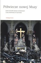 Półwiecze nowej Mszy Opracowanie zbiorowe